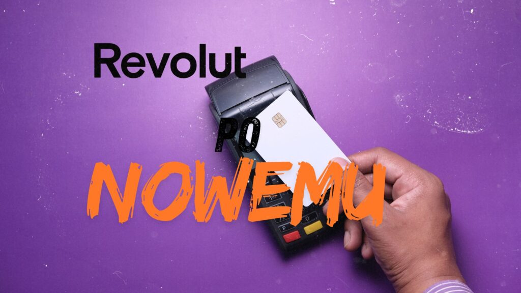 Ilustracja do tematu o tym, że firma płatnicza Revolut zmienia warunki. Na zdjęciu płatność kartą.